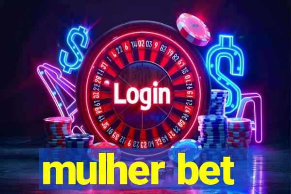 mulher bet